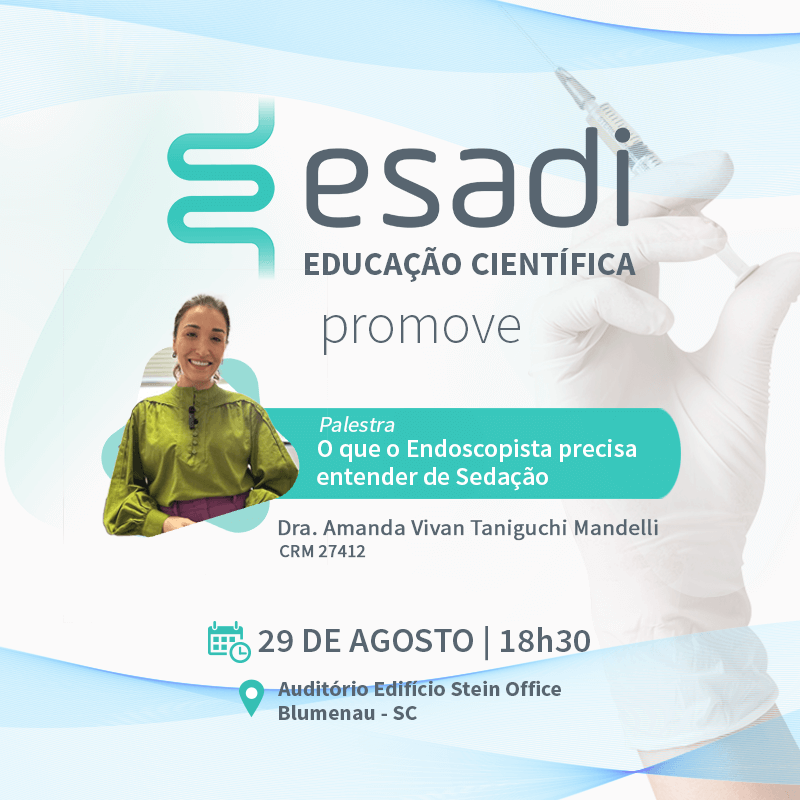 Esadi promove palestra sobre a relação entre a endoscopia e anestesiologia  