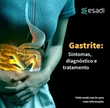 Gastrite: Sintomas, diagnóstico e tratamento