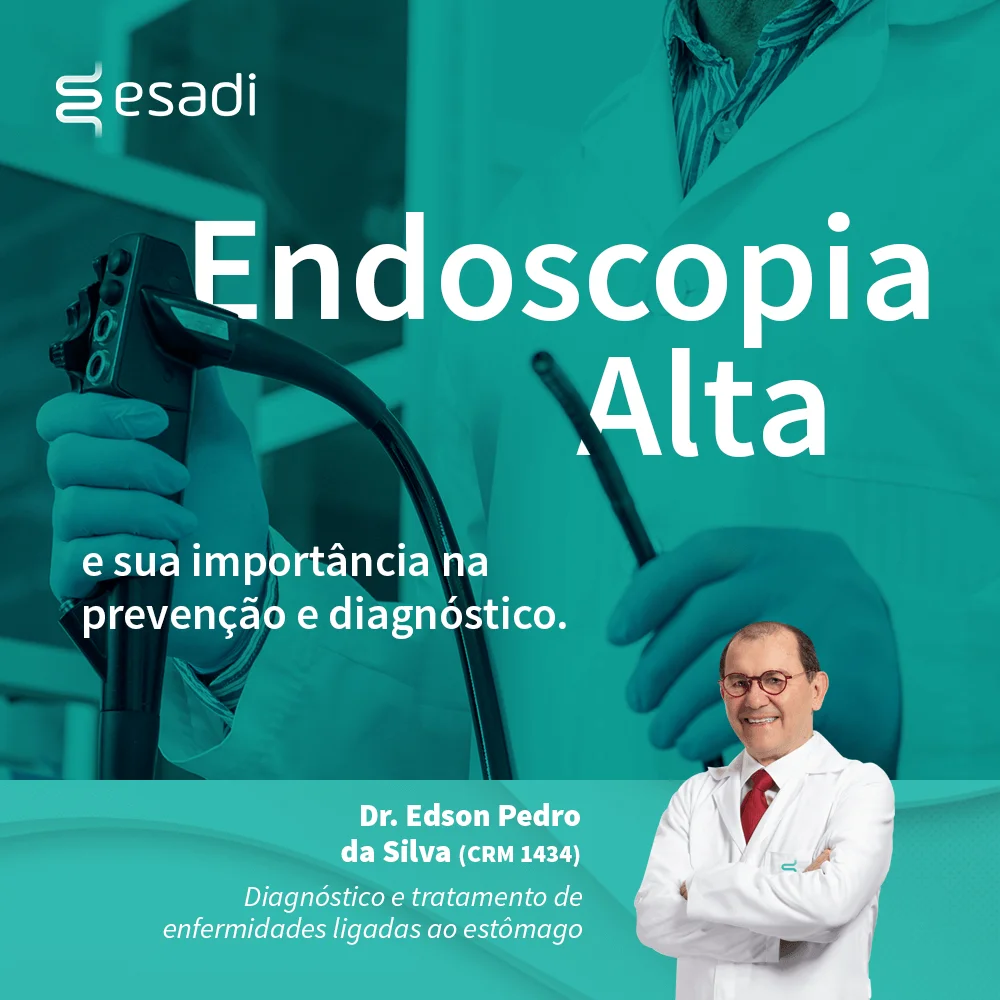 Endoscopia Alta e sua importância na prevenção e diagnóstico.