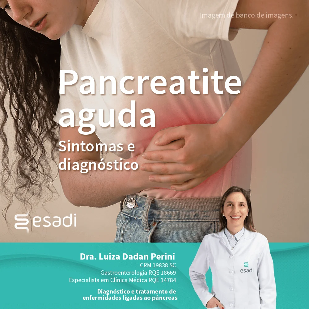 Pancreatite Aguda - Sintomas e diagnóstico