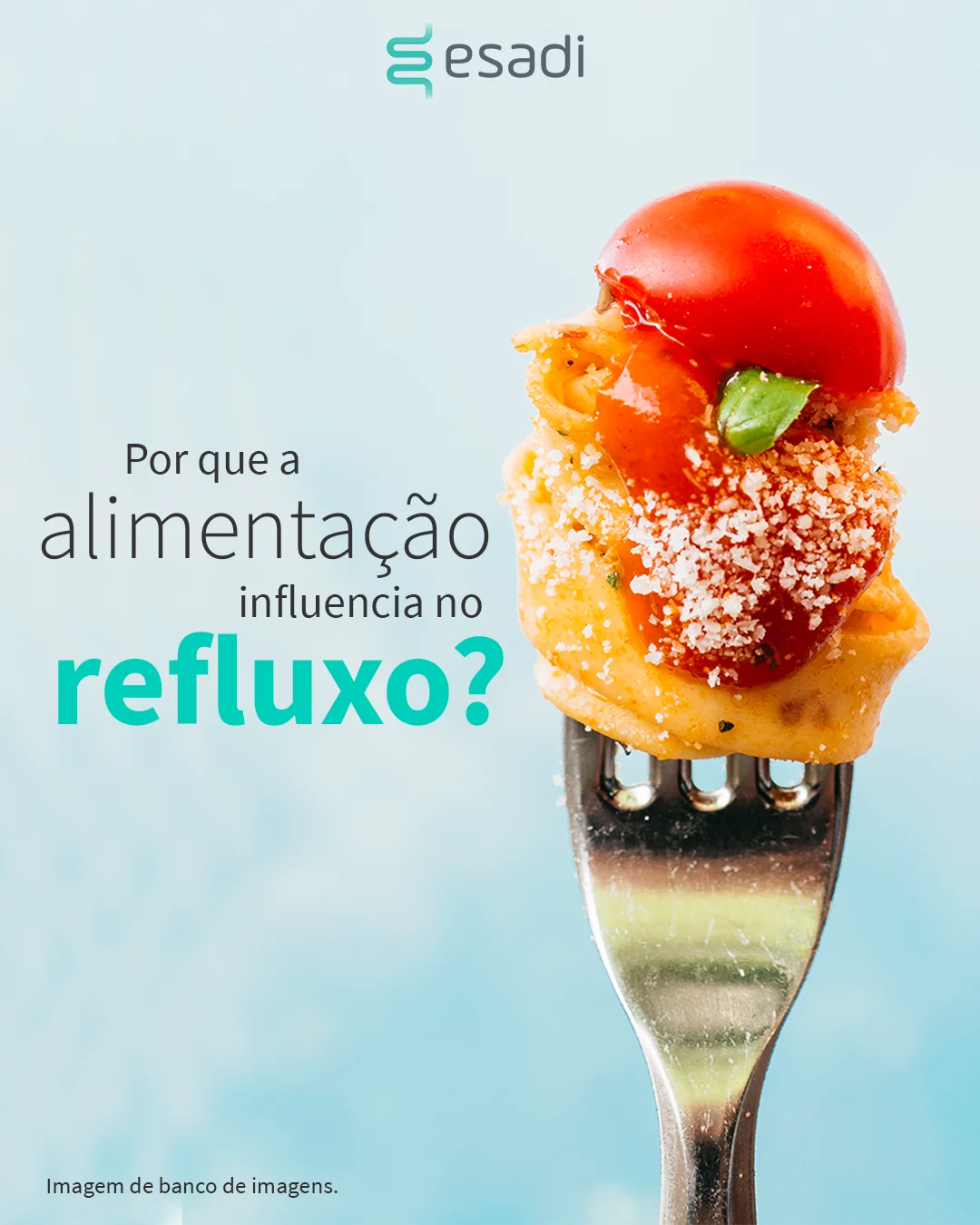 Por que a alimentação influencia no refluxo?